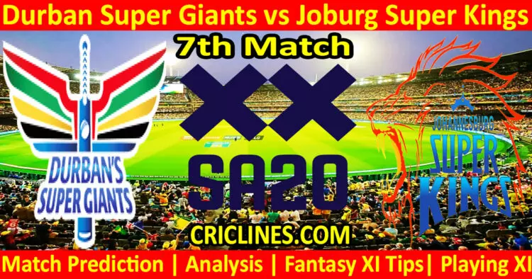 Today Match Prediction-DSG vs JSK-SA20 T20 2024-Dream11-7th Match-Who Will Win