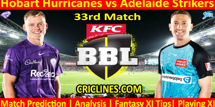 Today Match Prediction-HBH vs ADS-Dream11-BBL T20 2023-24-33rd Match-Who Will Win