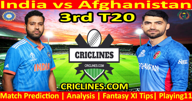 Today Match Prediction-IND vs AFG-Dream11-3rd T20 2024-Who Will Win