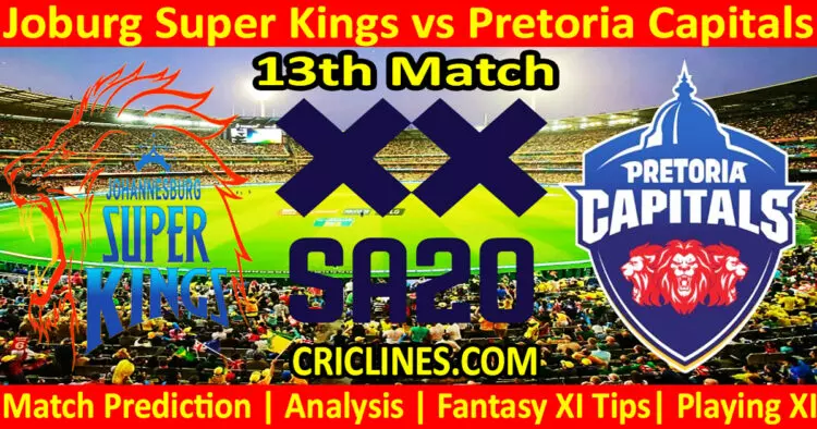 Today Match Prediction-JSK vs PC-SA20 T20 2024-Dream11-13th Match-Who Will Win
