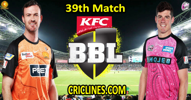 Today Match Prediction-Perth Scorchers vs Sydney Sixers-Dream11-BBL T20 2023-24-39th Match-Who Will Win