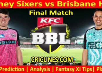 Today Match Prediction-SYS vs BBH-Dream11-BBL T20 2023-24-Final Match-Who Will Win