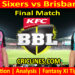 Today Match Prediction-SYS vs BBH-Dream11-BBL T20 2023-24-Final Match-Who Will Win