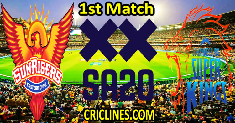 Today Match Prediction-Sunrisers Eastern Cape vs Joburg Super Kings-SA20 T20 2024-Dream11-1st Match-Who Will Win
