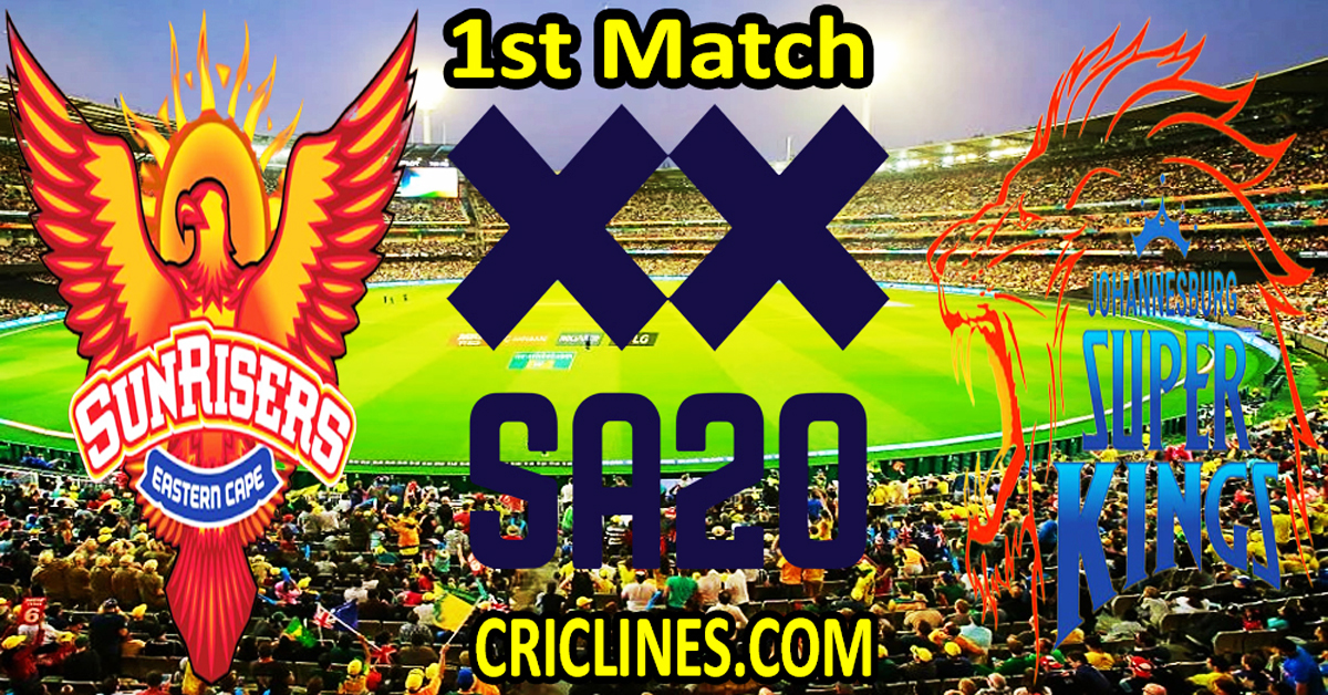 Today Match Prediction-Sunrisers Eastern Cape vs Joburg Super Kings-SA20 T20 2024-Dream11-1st Match-Who Will Win