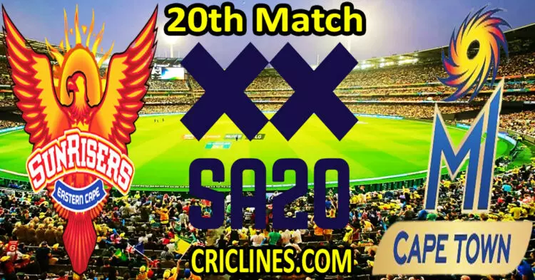 Today Match Prediction-Sunrisers Eastern Cape vs MI Cape Town-SA20 T20 2024-Dream11-20th Match-Who Will Win