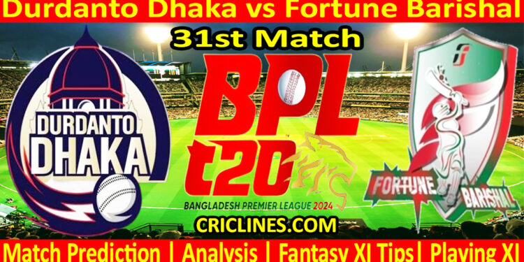 Today Match Prediction-DD vs FB-Dream11-BPL T20-2024-31st Match-Who Will Win