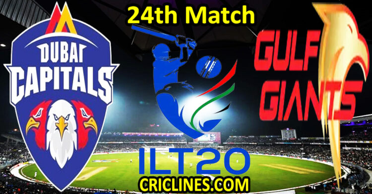 Today Match Prediction-Dubai Capitals vs Gulf Giants-IL T20 2024-24th Match-Who Will Win