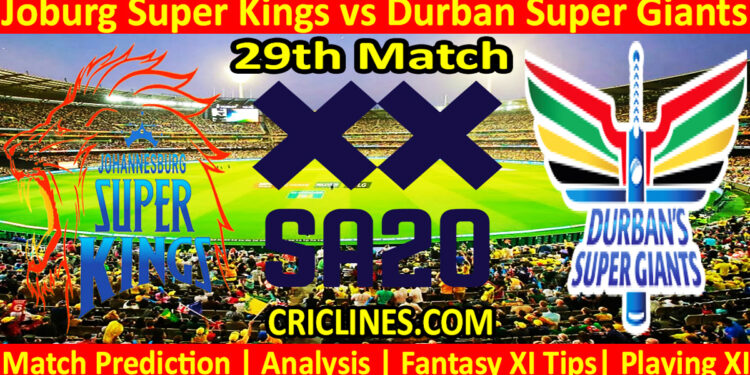 Today Match Prediction-JSK vs DSG-SA20 T20 2024-Dream11-29th Match-Who Will Win