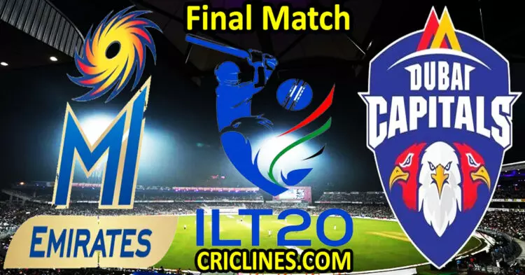 Today Match Prediction-MI Emirates vs Dubai Capitals-IL T20 2024-Final Match-Who Will Win