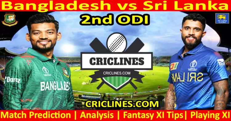 Today Match Prediction-BAN vs SL-Dream11-2nd ODI-2024-Who Will Win