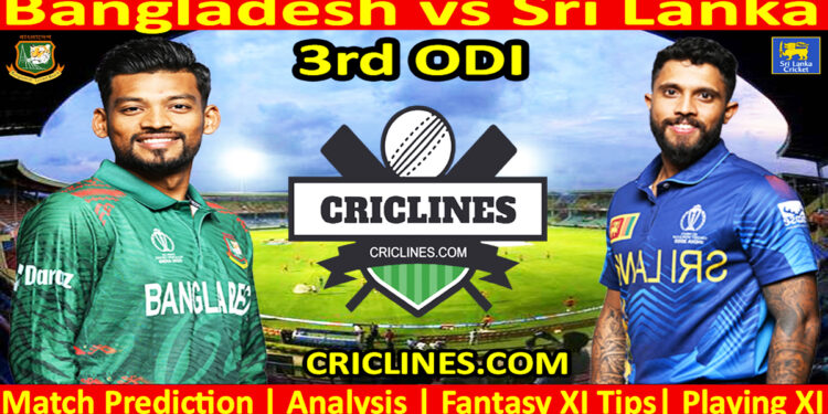 Today Match Prediction-BAN vs SL-Dream11-3rd ODI-2024-Who Will Win