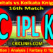 Today Match Prediction-DC vs KKR-IPL Match Today 2024-16th Match-Venue Details-Dream11-Toss Update-Who Will Win