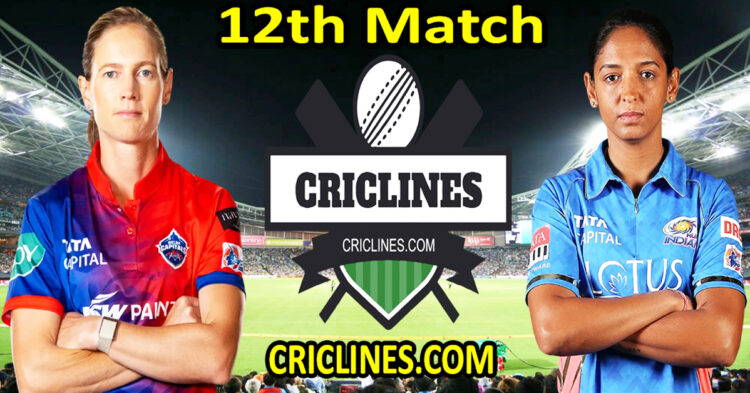 Today Match Prediction-Delhi Capitals Women vs Mumbai Indians Women-WPL T20 2024-12th Match-Dream11-Who Will Win