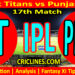 Today Match Prediction-GT vs PBKS-IPL Match Today 2024-17th Match-Venue Details-Dream11-Toss Update-Who Will Win