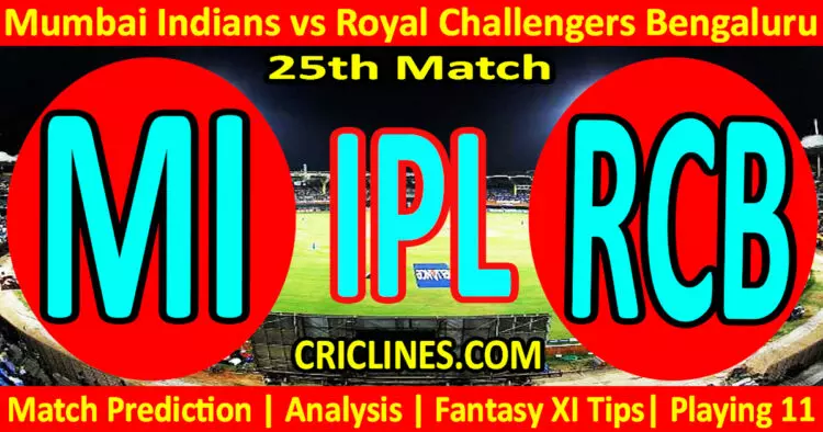 Today Match Prediction-MI vs RCB-IPL Match Today 2024-25th Match-Venue Details-Dream11-Toss Update-Who Will Win