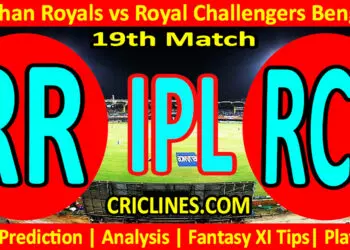 Today Match Prediction-RR vs RCB-IPL Match Today 2024-19th Match-Venue Details-Dream11-Toss Update-Who Will Win
