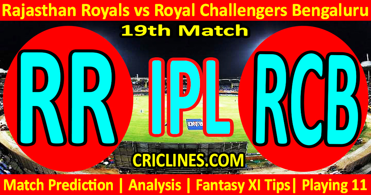 Today Match PredictionRR vs RCBIPL Match Today 202419th MatchVenue