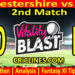 Today Match Prediction-GLO vs ESS-Vitality T20 Blast 2024-Dream11-2nd Match-Venue Details-Toss Update-Who Will Win