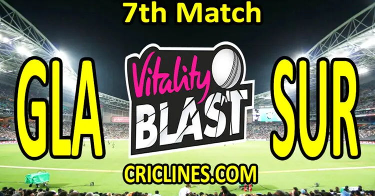 Today Match Prediction-Glamorgan vs Surrey-Vitality T20 Blast 2024-Dream11-7th Match-Venue Details-Toss Update-Who Will Win
