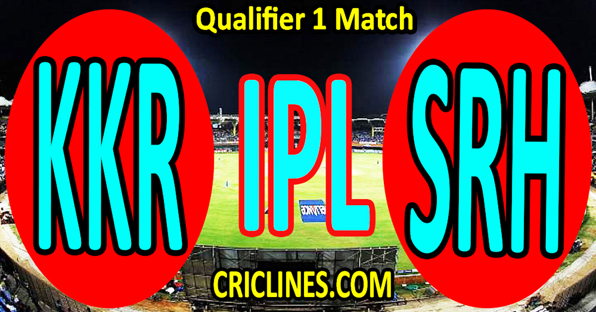 Today Match Prediction-Kolkata Knight Riders vs Sunrisers Hyderabad-IPL Match Today 2024-Qualifier 1 Match-Venue Details-Dream11-Toss Update-Who Will Win