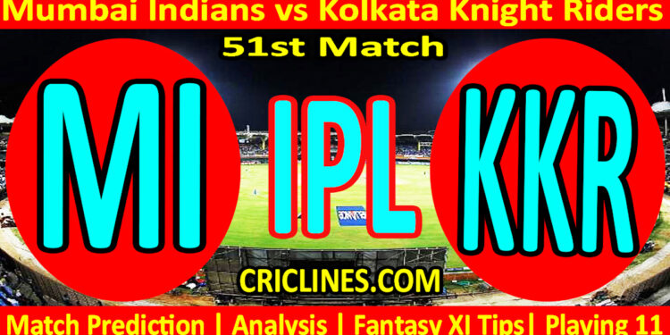 Today Match Prediction-MI vs KKR-IPL Match Today 2024-51st Match-Venue Details-Dream11-Toss Update-Who Will Win
