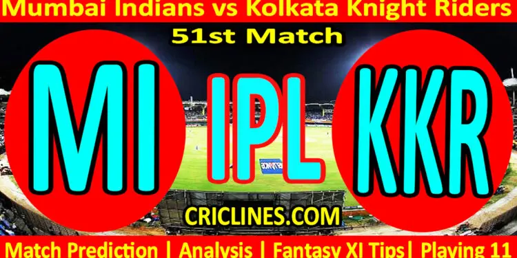 Today Match Prediction-MI vs KKR-IPL Match Today 2024-51st Match-Venue Details-Dream11-Toss Update-Who Will Win
