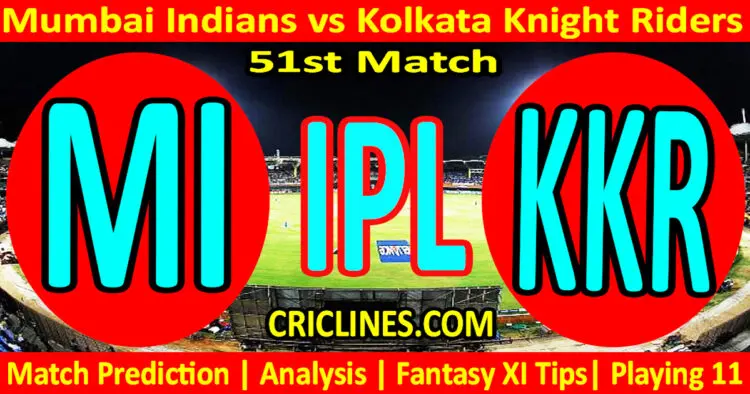 Today Match Prediction-MI vs KKR-IPL Match Today 2024-51st Match-Venue Details-Dream11-Toss Update-Who Will Win