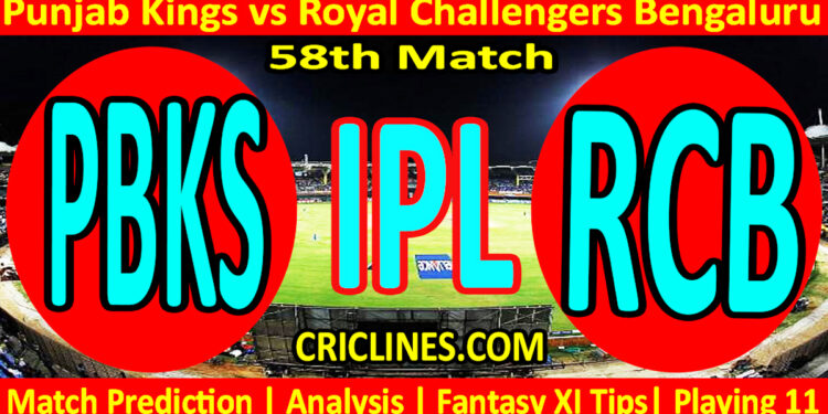 Today Match Prediction-PBKS vs RCB-IPL Match Today 2024-58th Match-Venue Details-Dream11-Toss Update-Who Will Win