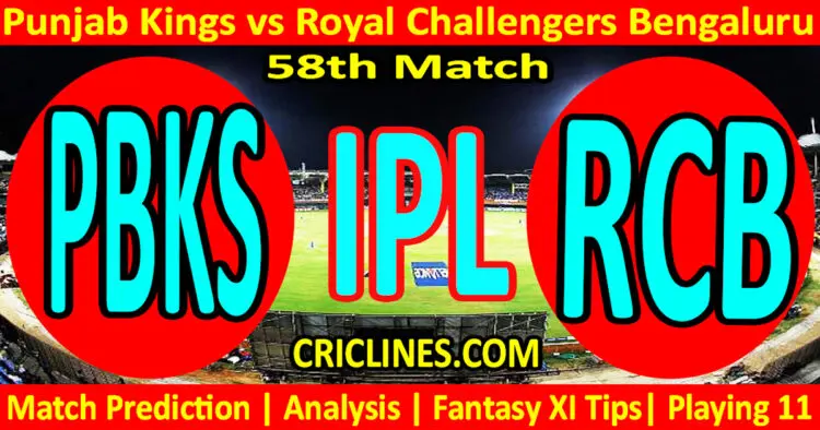 Today Match Prediction-PBKS vs RCB-IPL Match Today 2024-58th Match-Venue Details-Dream11-Toss Update-Who Will Win