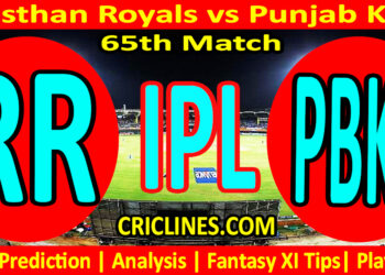 Today Match Prediction-RR vs PBKS-IPL Match Today 2024-65th Match-Venue Details-Dream11-Toss Update-Who Will Win