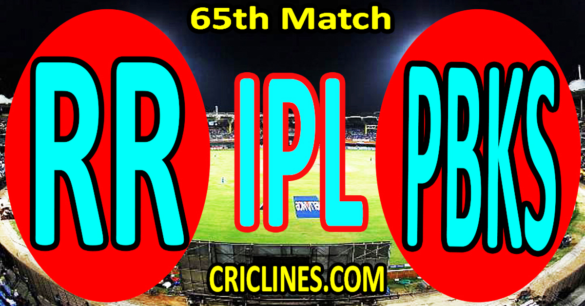 Today Match Prediction-Rajasthan Royals vs Punjab Kings-IPL Match Today 2024-65th Match-Venue Details-Dream11-Toss Update-Who Will Win