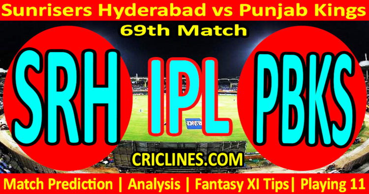 Today Match Prediction-SRH vs PBKS-IPL Match Today 2024-69th Match-Venue Details-Dream11-Toss Update-Who Will Win