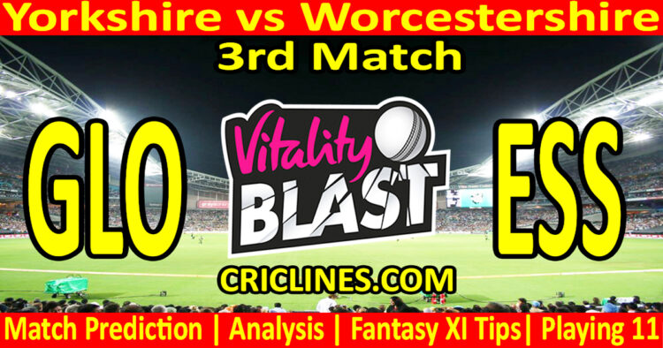 Today Match Prediction-YOR vs WOR-Vitality T20 Blast 2024-Dream11-3rd Match-Venue Details-Toss Update-Who Will Win