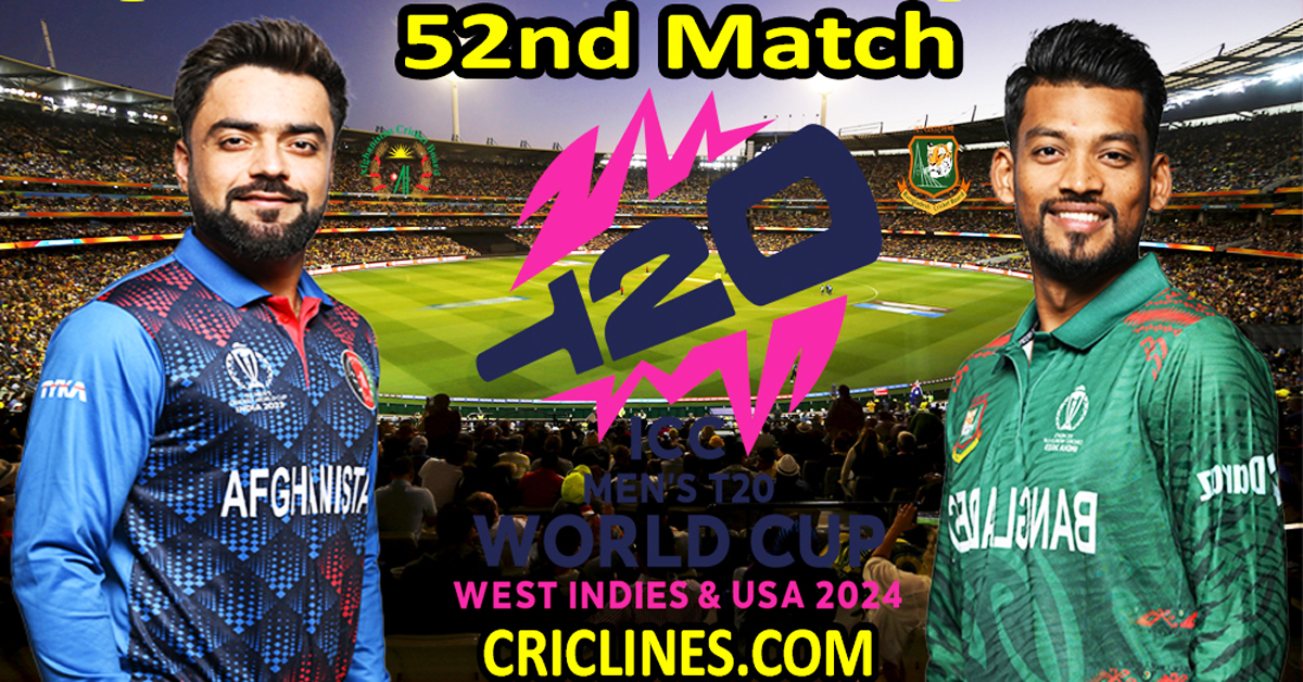 Today Match Prediction-Afghanistan vs Bangladesh-Dream11-ICC T20 World Cup 2024-52nd Match-Who Will Win