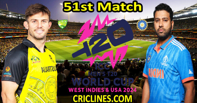 Today Match Prediction-Australia vs India-Dream11-ICC T20 World Cup 2024-51st Match-Who Will Win