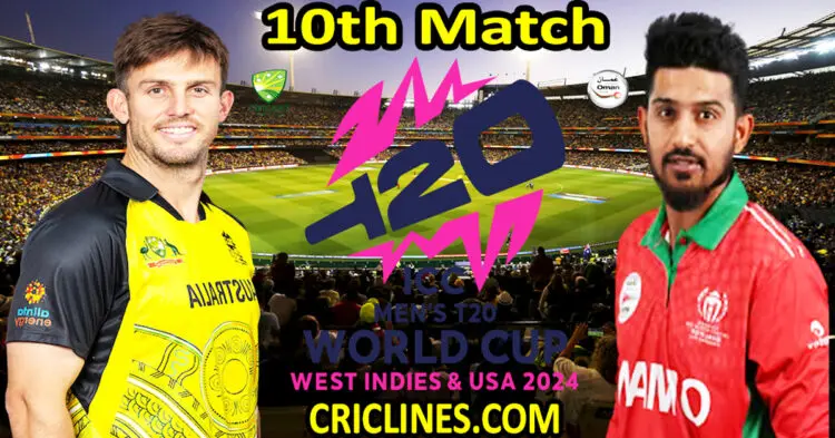 Today Match Prediction-Australia vs Oman-Dream11-ICC T20 World Cup 2024-10th Match-Who Will Win