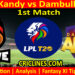 Today Match Prediction-BLK vs DBS-Dream11-LPL T20 2024-1st Match-Who Will Win