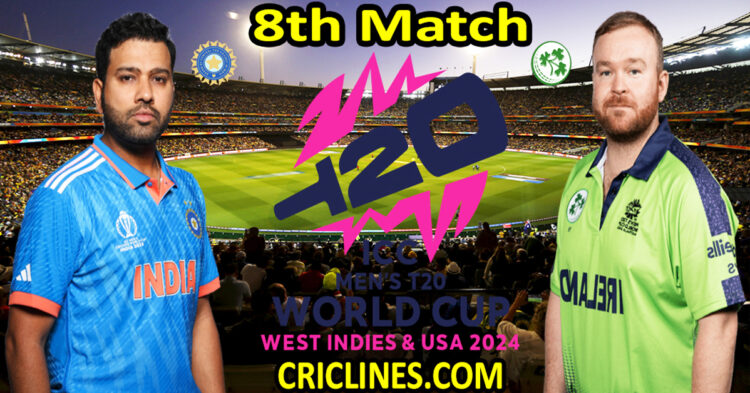 Today Match Prediction-India vs Ireland-Dream11-ICC T20 World Cup 2024-8th Match-Who Will Win