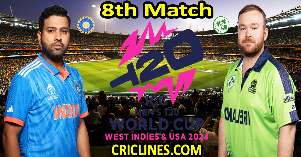 Today Match Prediction-India vs Ireland-Dream11-ICC T20 World Cup 2024-8th Match-Who Will Win