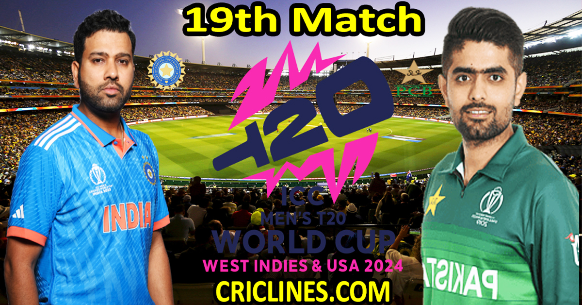 Today Match Prediction-India vs Pakistan-Dream11-ICC T20 World Cup 2024-19th Match-Who Will Win