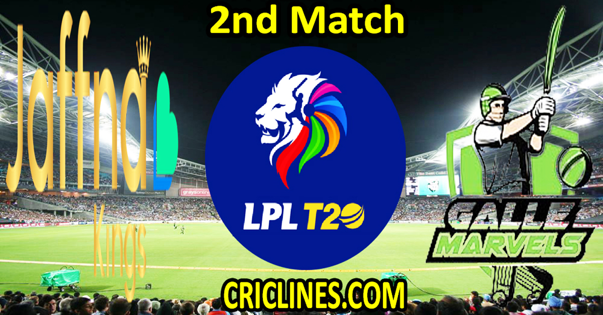 Today Match Prediction-Jaffna Kings vs Galle Marvels-Dream11-LPL T20 2024-2nd Match-Who Will Win