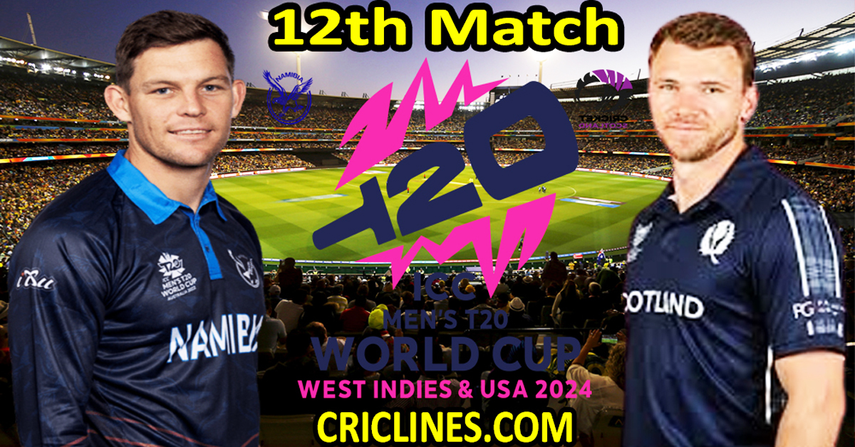 Today Match Prediction-Namibia vs Scotland-Dream11-ICC T20 World Cup 2024-12th Match-Who Will Win