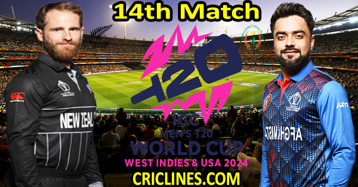 Today Match Prediction-New Zealand vs Afghanistan-Dream11-ICC T20 World Cup 2024-14th Match-Who Will Win