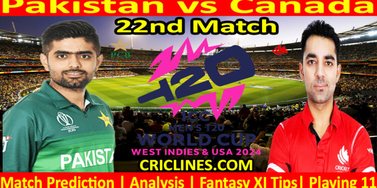 Today Match Prediction-PAK vs CAN-Dream11-ICC T20 World Cup 2024-22nd Match-Who Will Win