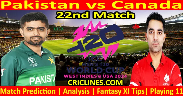 Today Match Prediction-PAK vs CAN-Dream11-ICC T20 World Cup 2024-22nd Match-Who Will Win