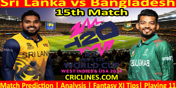 Today Match Prediction-SL vs BAN-Dream11-ICC T20 World Cup 2024-15th Match-Who Will Win