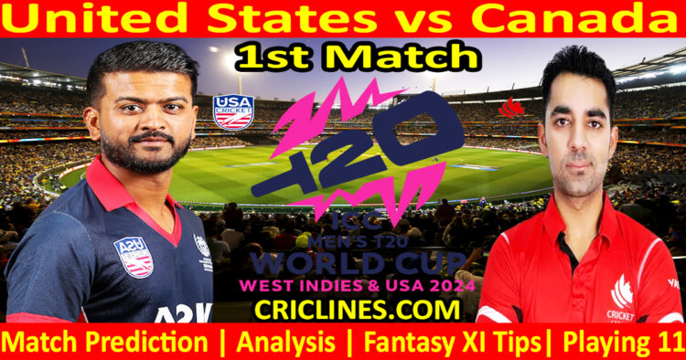 Today Match Prediction-USA vs CAN-Dream11-ICC T20 World Cup 2024-1st Match-Who Will Win