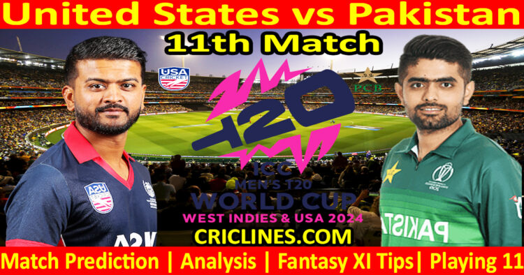 Today Match Prediction-USA vs PAK-Dream11-ICC T20 World Cup 2024-11th Match-Who Will Win