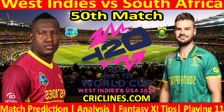 Today Match Prediction-WI vs SA-Dream11-ICC T20 World Cup 2024-50th Match-Who Will Win